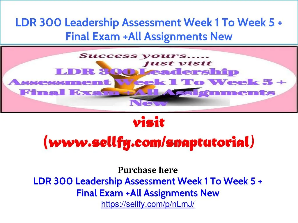 ldr 300 leadership assessment week 1 to week