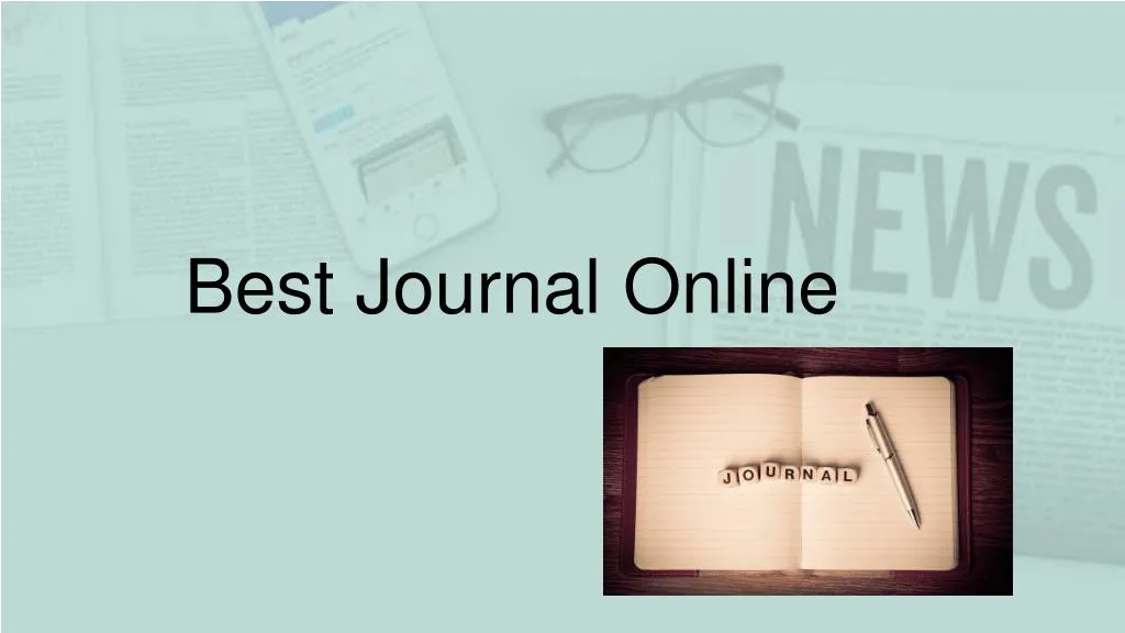 best journal online