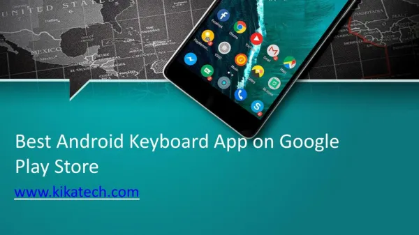 Best Android Keyboard App on Google Play Store | Kika Tech