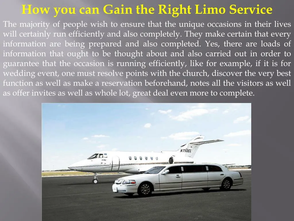 how you can gain the right limo service