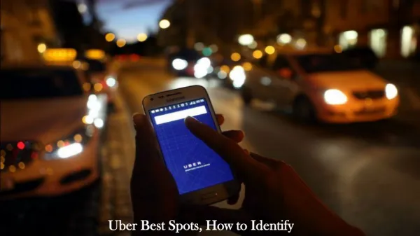 Uber Best Spots, How to Identify