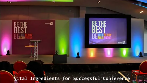 Vital Ingredients for Successful Conference