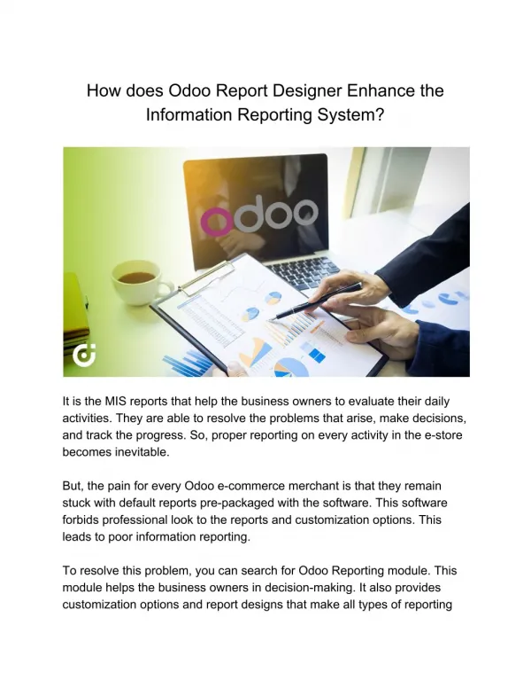 How does Odoo Report Designer Enhance the Information Reporting System?