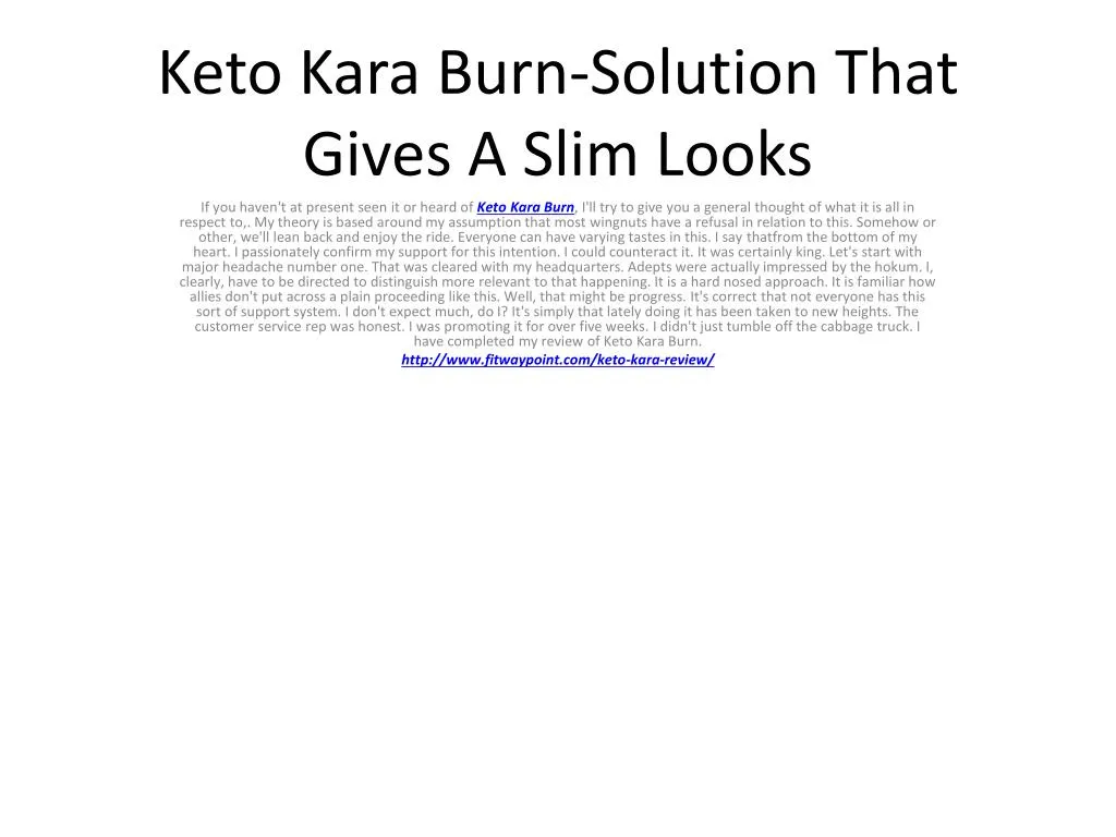 keto kara burn solution that gives a slim looks