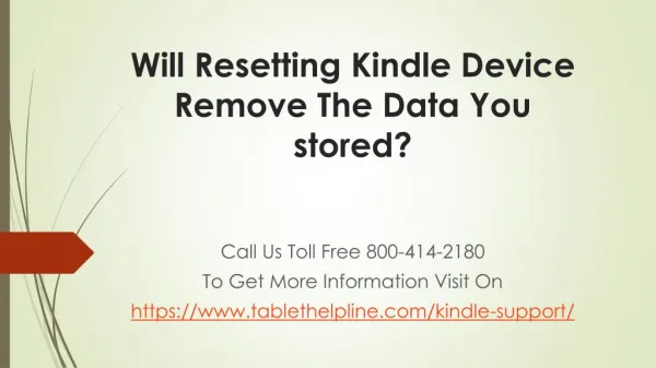 Will Resetting Kindle Device Remove The Data You stored?