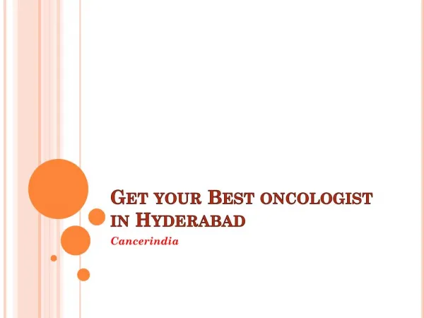 Get your Best oncologist in Hyderabad