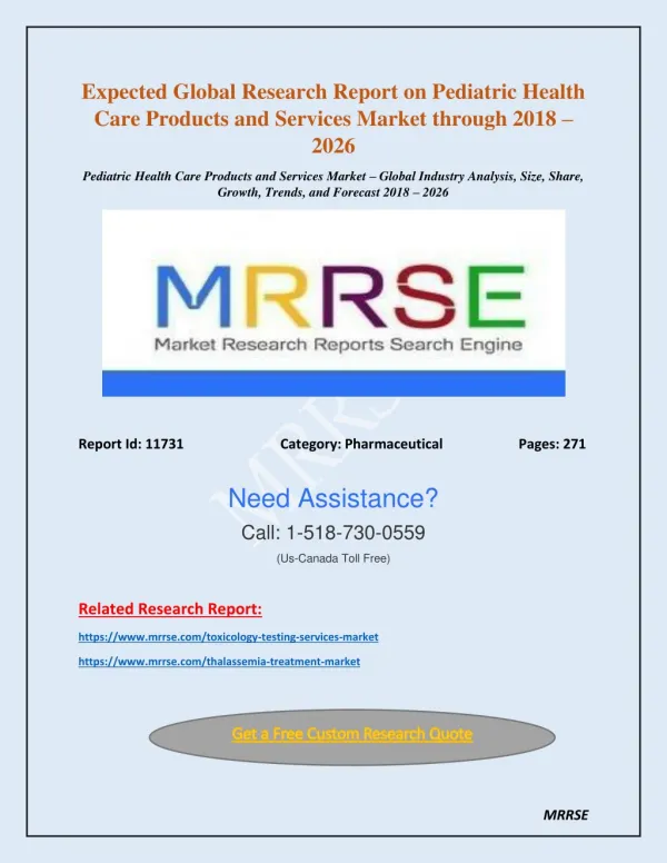 Expected Global Research Report on Pediatric Health Care Products and Services Market through 2018 â€“ 2026