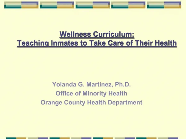 Wellness Curriculum: Teaching Inmates to Take Care of Their Health