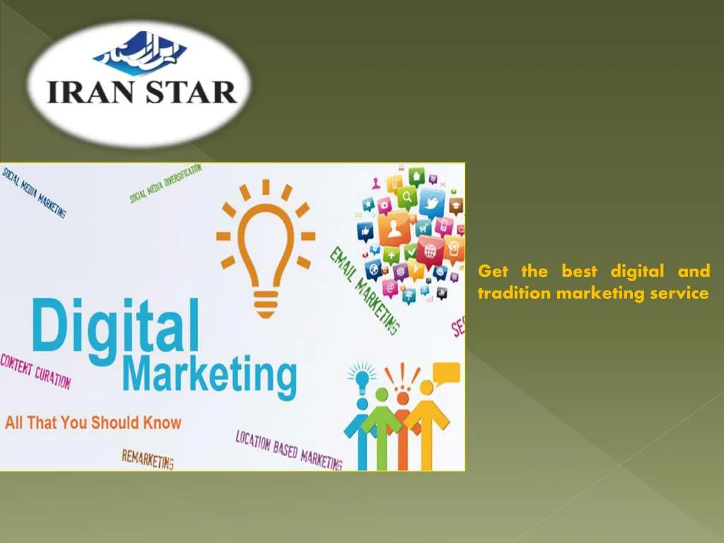 get the best digital and tradition marketing
