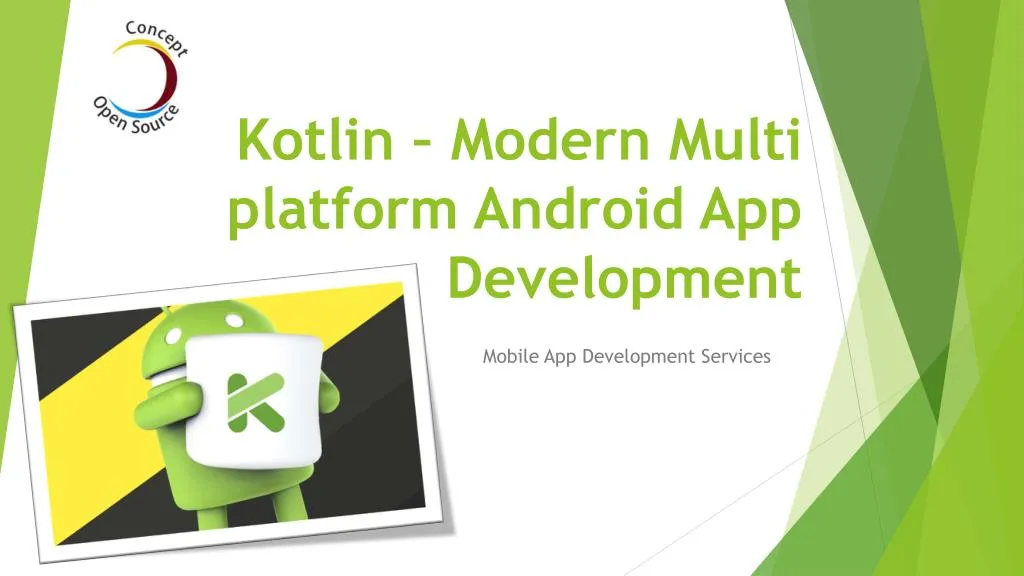 kotlin modern multi platform android app development