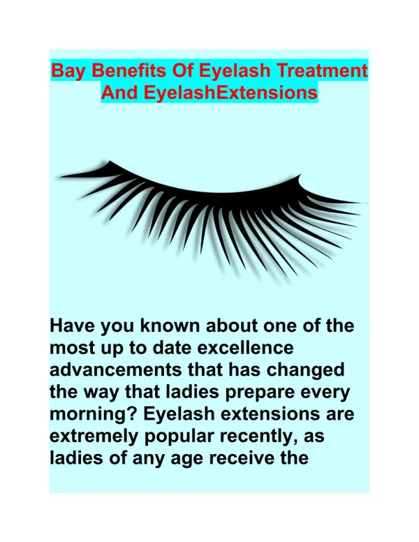 Bay Benefits Of Eyelash Treatment And Eyelash Extensions