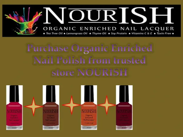 Purchase Organic Enriched Nail Polish from trusted store NOURISH