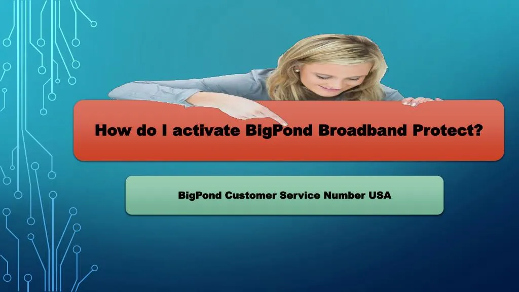 how do i activate bigpond broadband protect