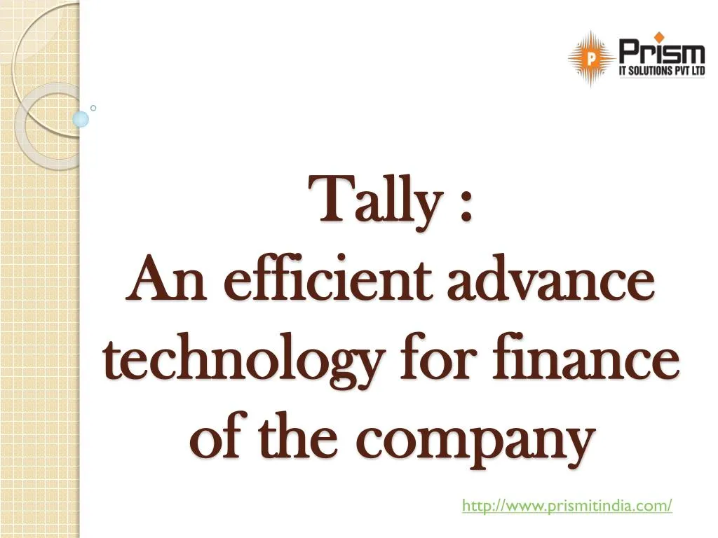 tally an efficient advance technology for finance of the company
