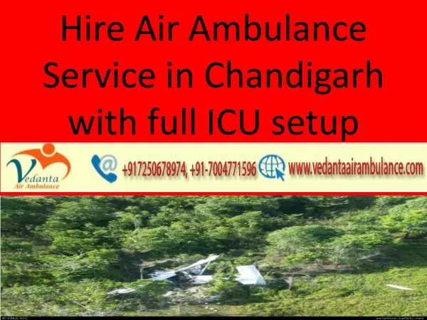 Hire Air Ambulance Service in Chandigarh with full ICU setup