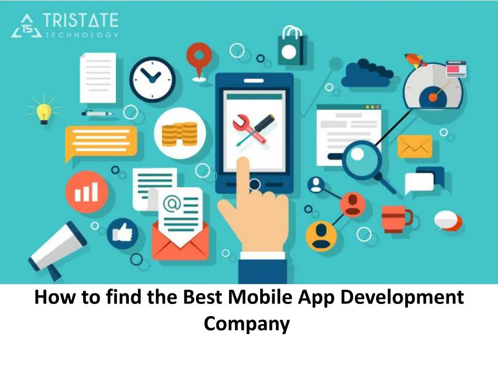 how to find the best mobile app development company