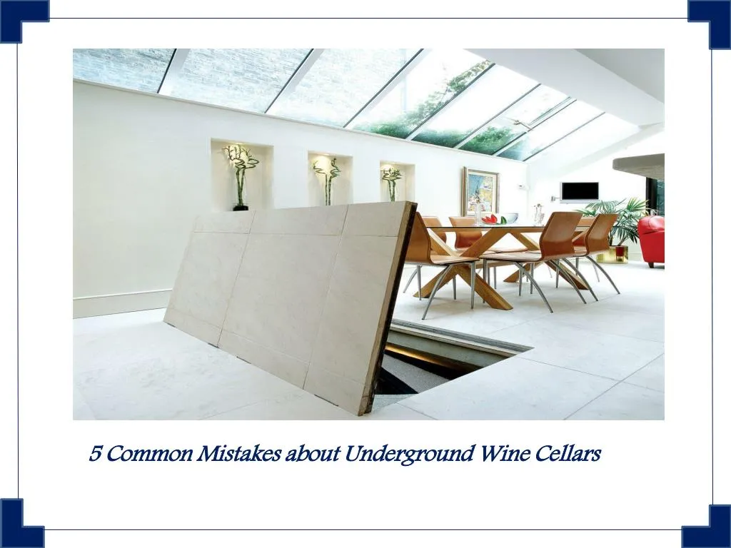 5 common mistakes about underground wine cellars