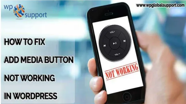 How to Fix Add Media Button Not Working in WordPress?
