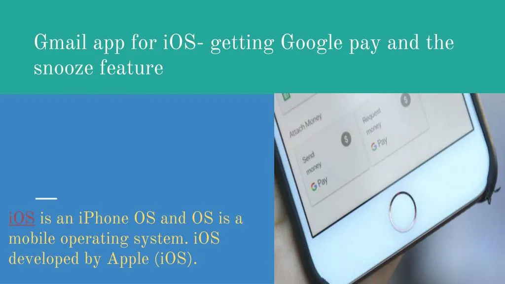 gmail app for ios getting google pay and the snooze feature
