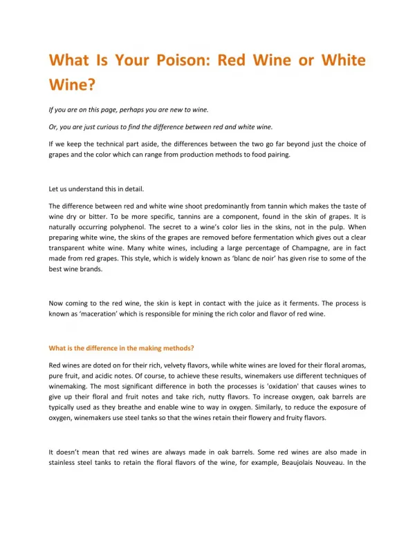 What Is Your Poison: Red Wine or White Wine?