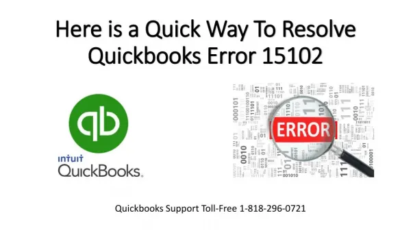 How to Fix Quickbooks Error 15102 | Toll-Free 1-818-296-0721