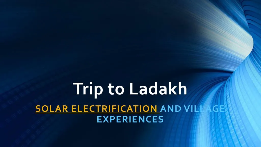 trip to ladakh