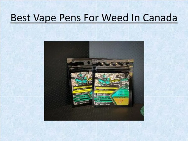 Best Vape Pens For Weed In Canada
