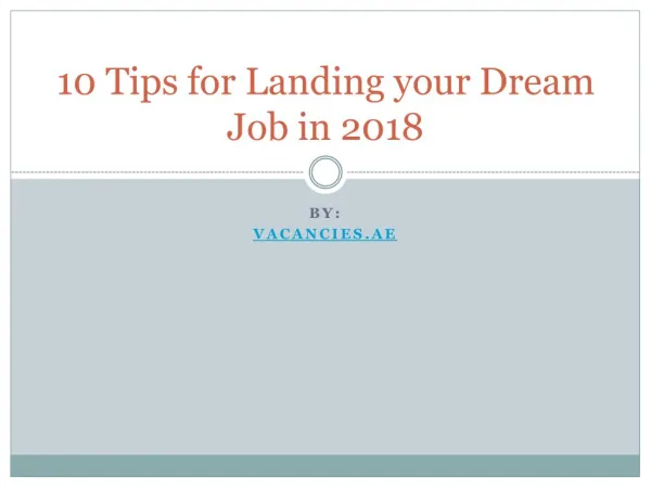 10 Tips for Landing your Dream Job in 2018