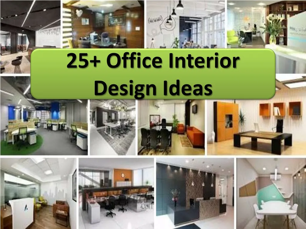 25 office interior design ideas