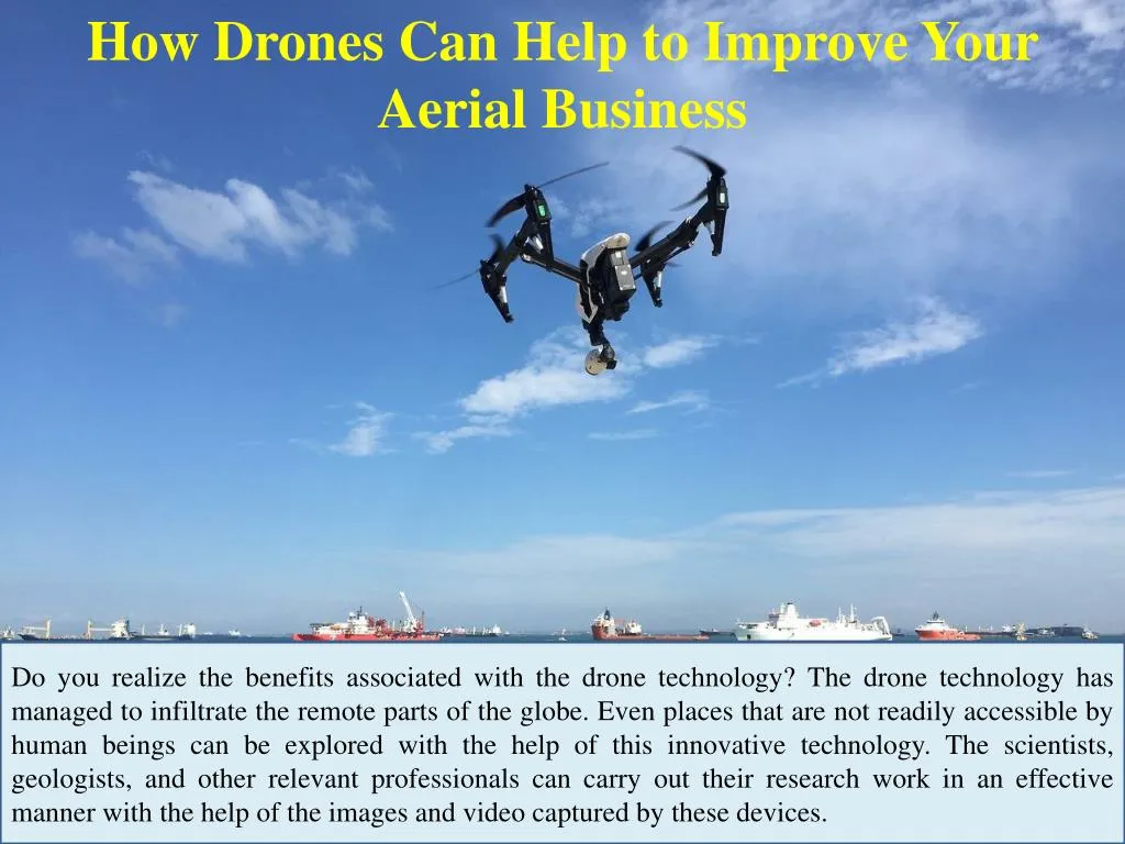 how drones can help to improve your aerial