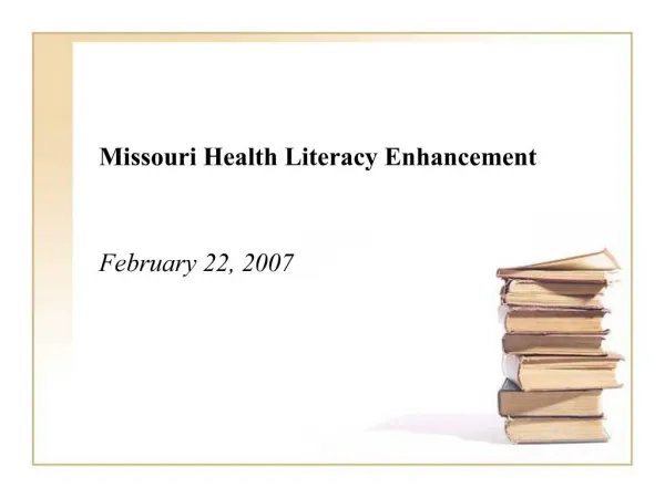 Missouri Health Literacy Enhancement