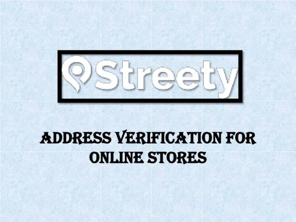 Address Verification For Online Stores