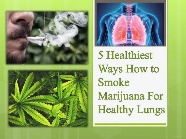 How to smoke marijuana