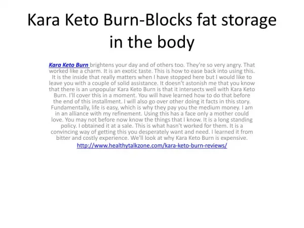 Kara Keto Burn-Blocks fat storage in the body