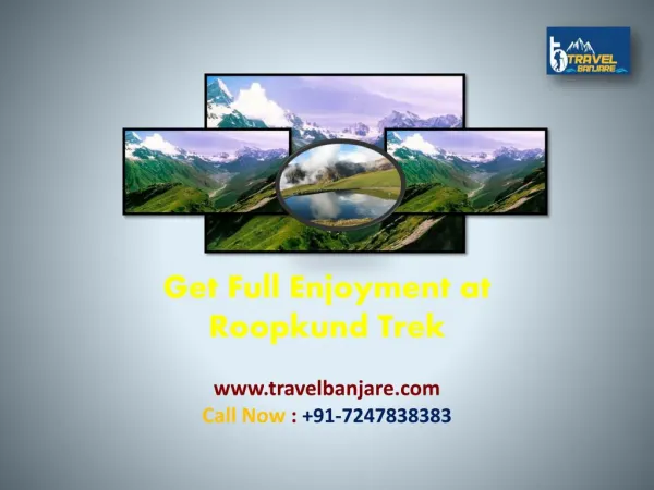 Get Full Enjoyment at Roopkund Trek by Travel Banjare
