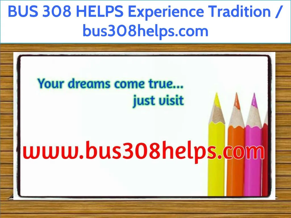 bus 308 helps experience tradition bus308helps com