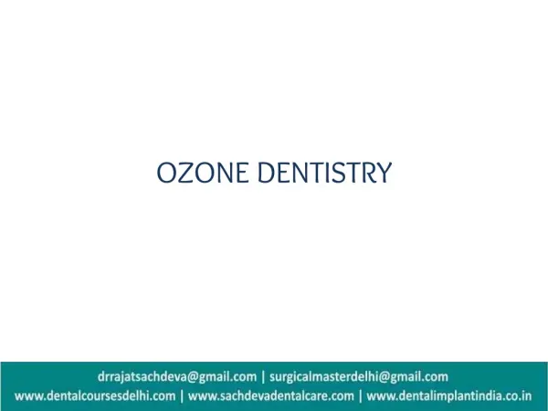 Ozone Dentistry - Dental Implant India