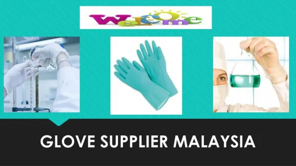 Gloves Supplier Malaysia