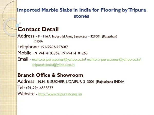 Imported Marble Slabs in India for Flooring by Tripura stones