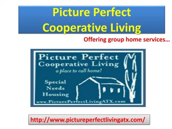 Picture Perfect Living | Group Home Austin TX