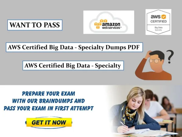 Buy Updated AWS Certified Big Data - Specialty Exam Dumps PDF File - Dumps4Download