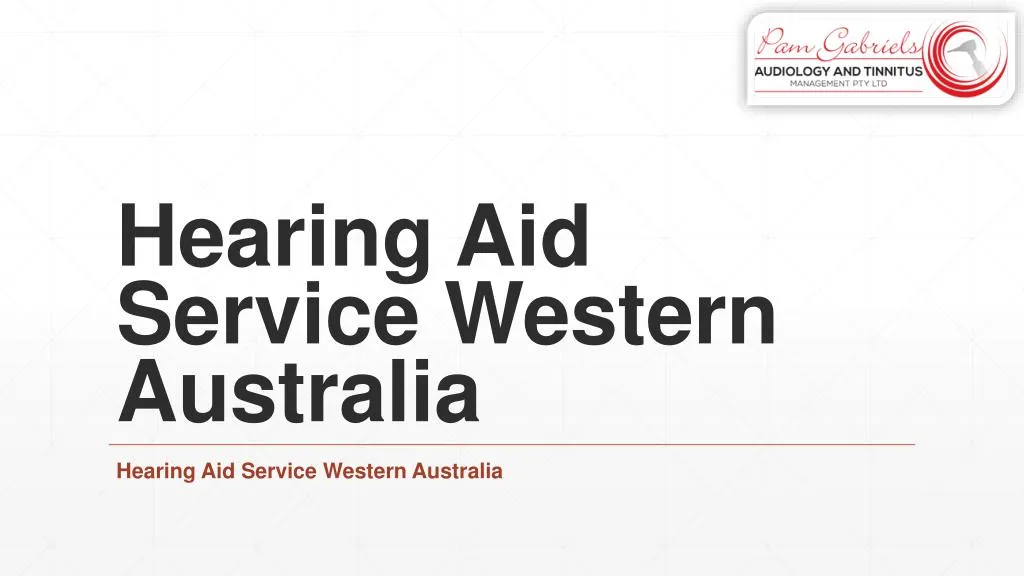 hearing aid service western australia