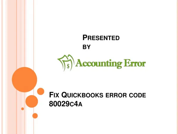 Fix QuickBooks Error Code 80029c4a