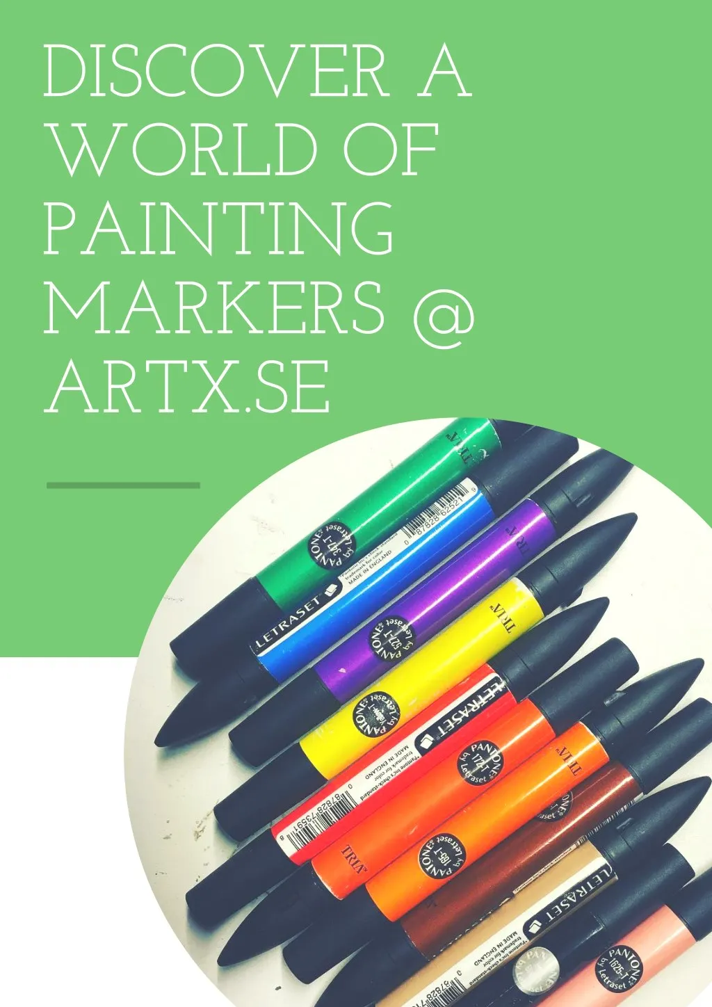 discover a world of painting markers @ artx se