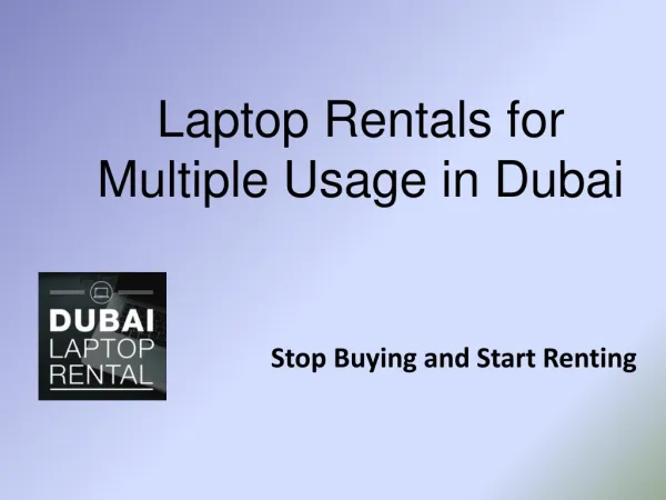 Laptop Rental for Multiple Usage in Dubai