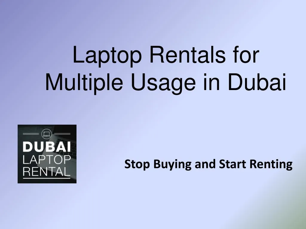 laptop rentals for multiple usage in dubai