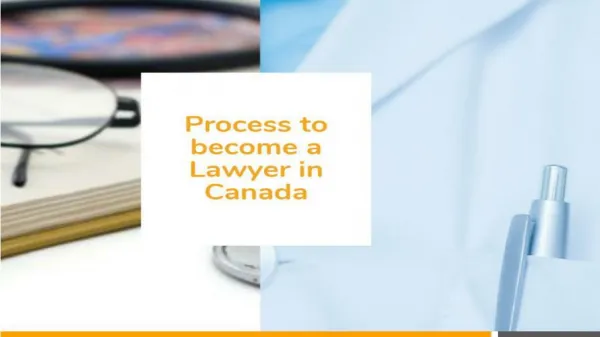 Process to become a lawyer in Canada