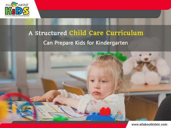 A Structured Child Care Curriculum Can Prepare Kids for Kindergarten