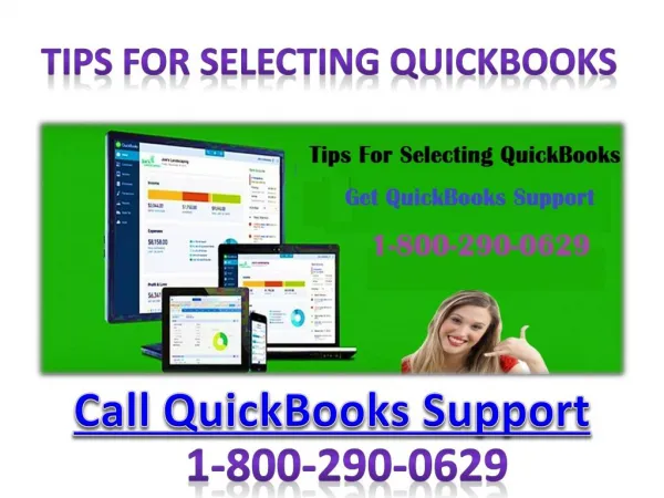 Tips For Selecting QuickBooks; Get QuickBooks Support