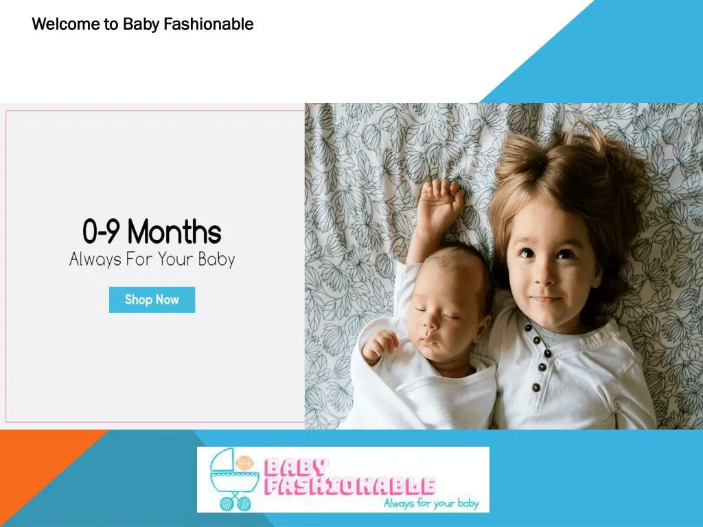 welcome to baby fashionable
